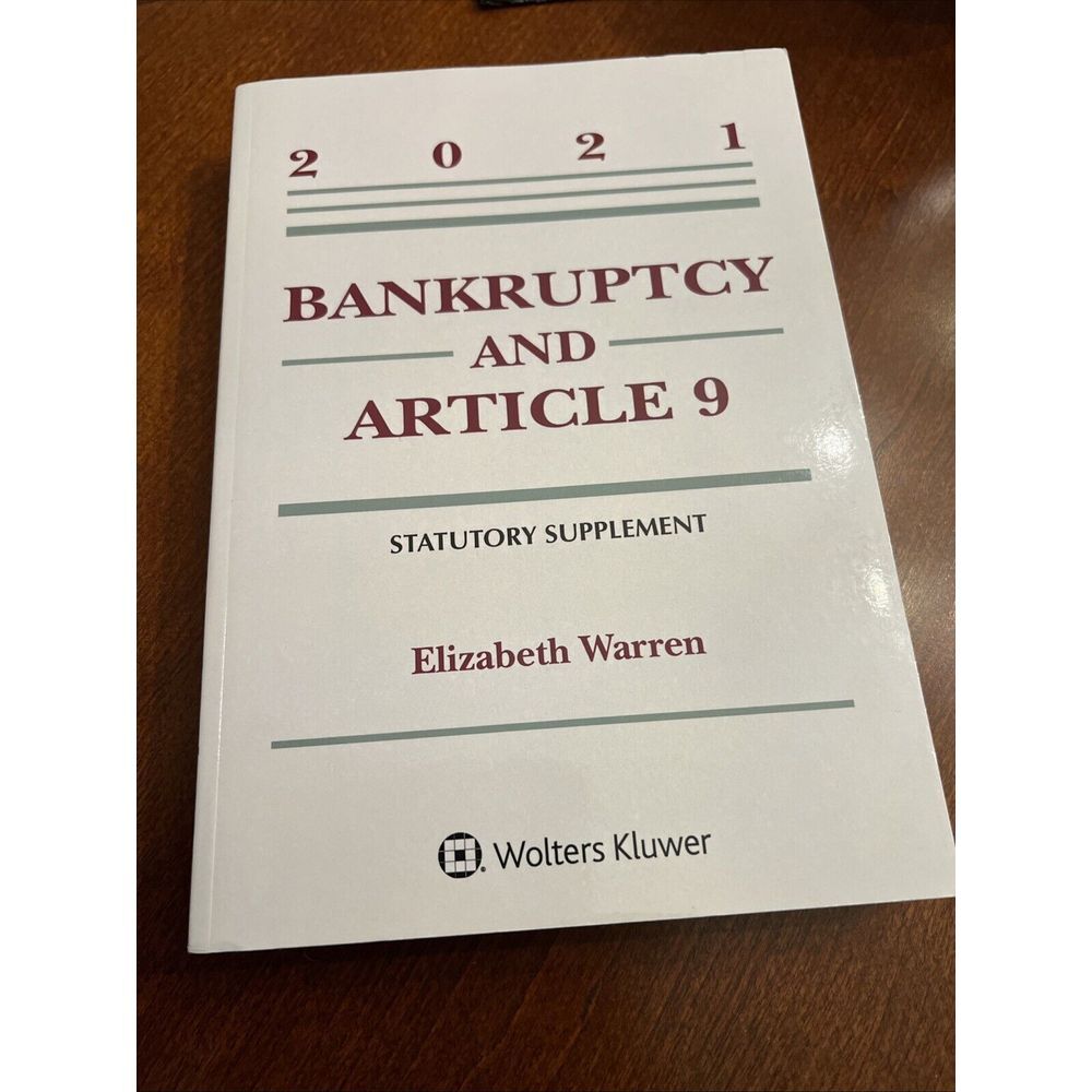 Bankruptcy‎ and Article 9 : 2021 Statutory Supplement Paperback Edition